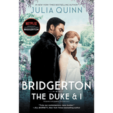 The Duke and I by Julia Quinn (Bridgertons #1)